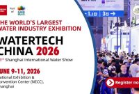 WATERTECH CHINA 2026 Tampilkan Dua Forum Utama, Antusiasme Praregistrasi Global Menguat