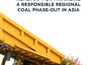Fair Finance Asia Desak Perbankan Hentikan Pendanaan untuk Sektor Batu Bara di ASEAN