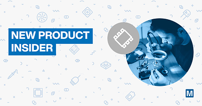 Daftar Produk Terkini dari Mouser Electronics: Lebih dari 5.000 Komponen Baru Tersedia pada Triwulan II-2026